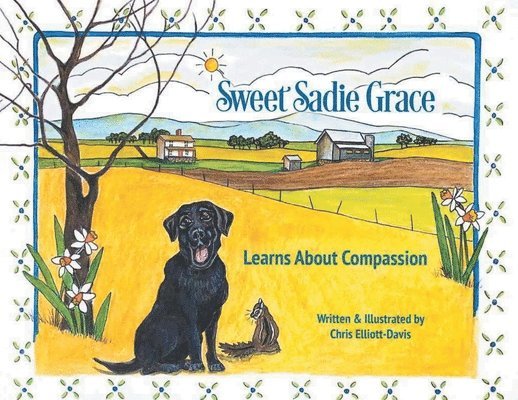 Sweet Sadie Grace Learns About Compassion 1
