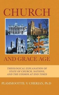 bokomslag Church And Grace Age