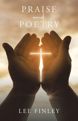 Praise and Poetry 1