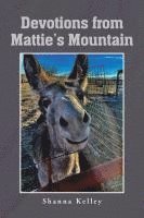 bokomslag Devotions from Mattie's Mountain