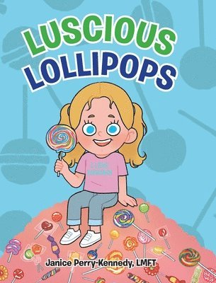 Lucious Lollipops