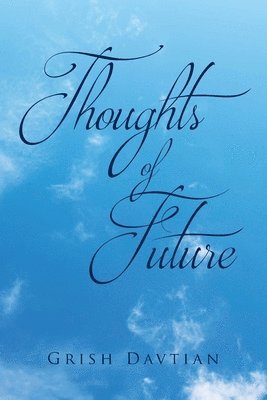 Thoughts of Future 1