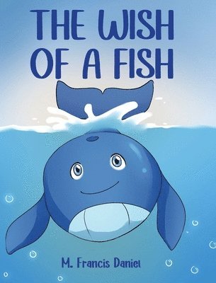 Wish Of A Fish 1