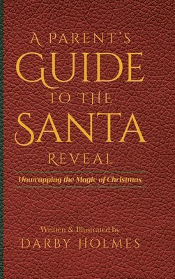 bokomslag Parent's Guide to the Santa Reveal