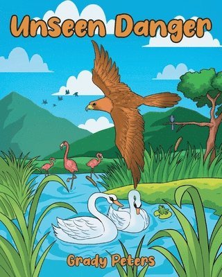 Unseen Danger 1