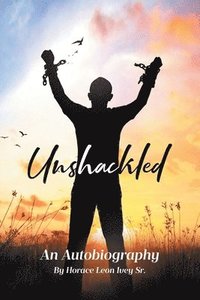 bokomslag Unshackled