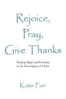 bokomslag Rejoice, Pray, Give Thanks