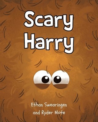 Ethan Swearingen, Ryder Mote, Swearingen,Ethan,, Mote,Ryder - Scary Harry, Häftad