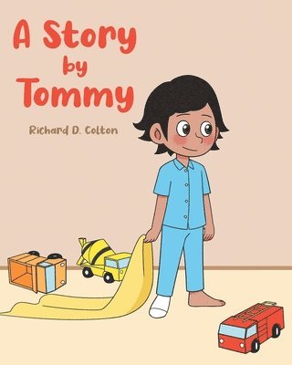 bokomslag A Story by Tommy