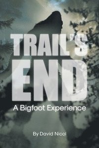 bokomslag Trail's End
