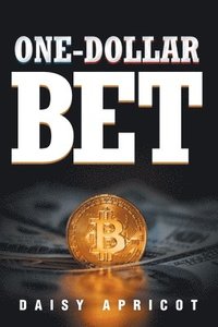 bokomslag One-Dollar Bet