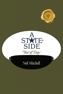 Neil Mitchell - Stateside Tour of Duty, Häftad