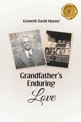 bokomslag Grandfather's Enduring Love