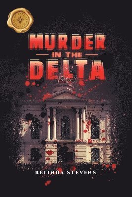 Murder In The Delta 1