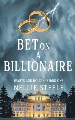Nellie Steele - Bet on a Billionaire, Häftad