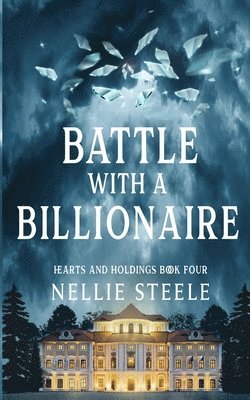 Nellie Steele - Battle with a Billionaire, Häftad