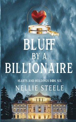 Nellie Steele - Bluff by a Billionaire, Häftad
