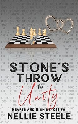 Nellie Steele - Stone's Throw to Unity, Häftad