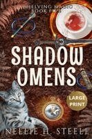 Nellie H Steele - Shadow Omens Large Print, Häftad. Tillgänglighet: Lägg i varukorg