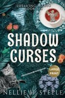 Nellie H Steele - Shadow Curses Large Print, Häftad. Tillgänglighet: Lägg i varukorg