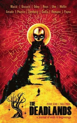 The Deadlands - Issue 40