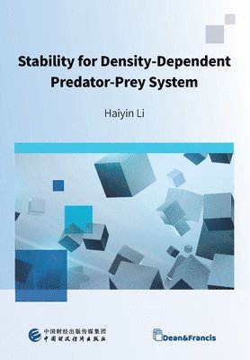 Haiyin Li - Stability for Density-Dependent Predator-Prey System, Häftad