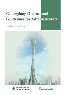 bokomslag Guangdong Operational Guidelines for Administrators