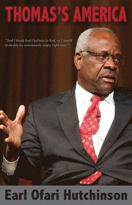 Earl Ofari Hutchinson - Thomas's America, Häftad