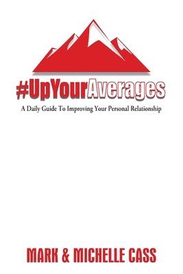 Mark Cass, Michelle Cass - Up Your Averages, Häftad