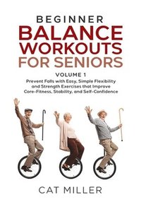 bokomslag Beginner Balance Workouts for Seniors