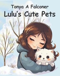 bokomslag Lulu's Cute Pets