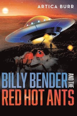 Billy Bender and the Red Hot Ants 1