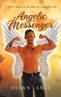 bokomslag Angelic Messenger