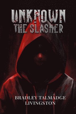 UNKNOWN The Slasher 1