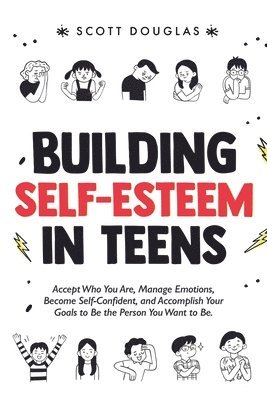 Building Self-Esteem in Teens 1