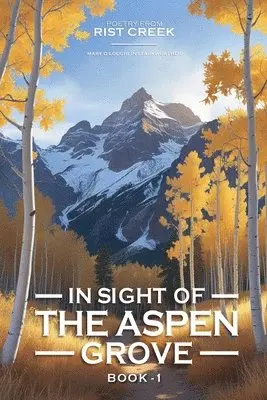 Mary Starkweather - In Sight of the Aspen Grove, Häftad. Tillgänglighet: Lägg i varukorg