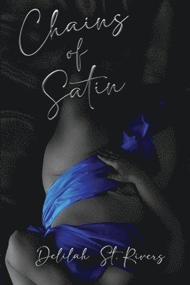 Chains of Satin (Spicy Paperback) 1