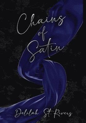 Chains of Satin (Spicy Cover Beneath Dust Jacket) 1