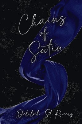 Chains of Satin 1