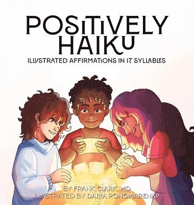 Positively Haiku 1