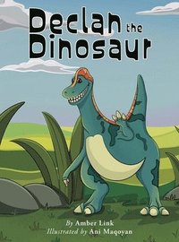 bokomslag Declan the Dinosaur