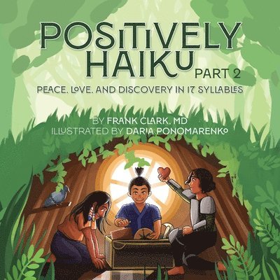 Positively Haiku, Part 2 1