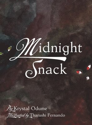 Krystal Odume - Midnight Snack, Inbunden