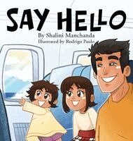 Shalini Manchanda - Say Hello, Inbunden