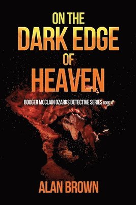 On the Dark Edge of Heaven 1