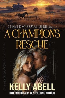 Kelly Abell - Champion's Rescue, Häftad