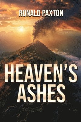 bokomslag Heaven's Ashes