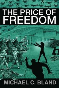 bokomslag Price of Freedom