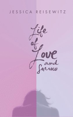 Life of Love and Sorrow 1