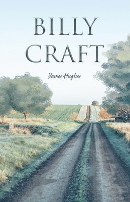 James Hughes - Billy Craft, Häftad